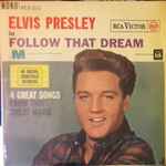 Elvis Presley Follow That Dream