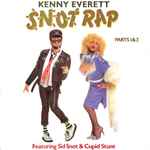 Kenny Everett Snot Rap