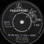 Billy J. Kramer & The Dakotas Do You Want To Know A Secret