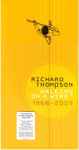 Richard Thompson Walking On A Wire 1968-2009