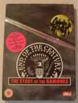 Ramones End Of The Century: The Story Of The Ramones