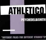 Psychedeliasmith Different Folks For Different Strokes EP