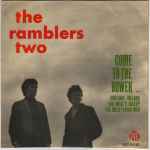 Ramblers Two Come To The Bower