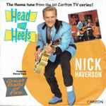 Nick Haverson Head Over Heels / Great Balls Of Fire