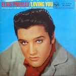 Elvis Presley Loving You