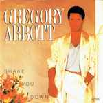 Gregory Abbott Shake You Down