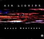 Air Liquide Space Brothers