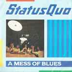 Status Quo A Mess Of Blues