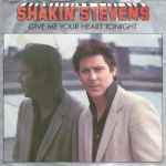 Shakin' Stevens Give Me Your Heart Tonight
