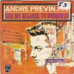 The André Previn Trio Give My Regards To Broadway