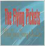The Flying Pickets When You're Young And In Love