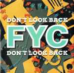 Fine Young Cannibals Don't Look Back