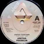 Aretha Franklin United Together / I Can't Turn You Loose
