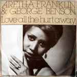 Aretha Franklin & George Benson Love All The Hurt Away