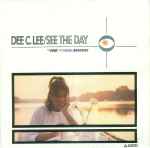 Dee C. Lee See The Day