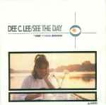 Dee C. Lee See The Day