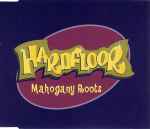 Hardfloor Mahogany Roots