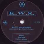K.W.S. Rock Your Baby / Konfusion