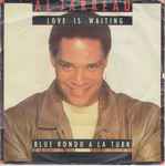 Al Jarreau Love Is Waiting