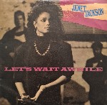 Janet Jackson Let's Wait Awhile