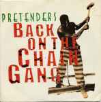 The Pretenders Back On The Chain Gang