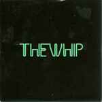 The Whip The Whip (Sampler EP 2)