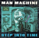 Man Machine Step Into Time