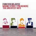 Manic Street Preachers Forever Delayed - The Greatest Hits