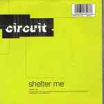 Circuit Shelter Me