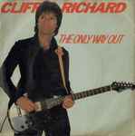 Cliff Richard The Only Way Out