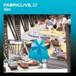 Aim / Various FabricLive. 17