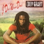 Eddy Grant ‎ I Don't Wanna Dance