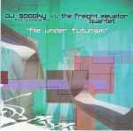 DJ Spooky vs The Freight Elevator Quartet File Under Futurism