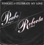 Peabo Bryson & Roberta Flack Tonight I Celebrate My Love