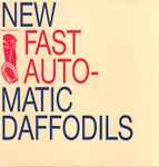 New Fast Automatic Daffodils Music Is Shit EP