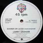 Larry Graham Sooner Or Later