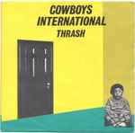 Cowboys International Thrash