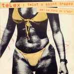 Telex Twist A Saint Tropez