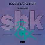 Love & Laughter I Surrender