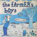 The Farmer's Boys Whatever Is He Like?