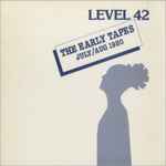 Level 42 The Early Tapes · July/Aug 1980