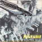 Hawkwind Who's Gonna Win The War?