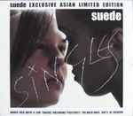 Suede Singles (Exclusive Asian Limited Edition)