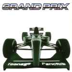 Teenage Fanclub Grand Prix