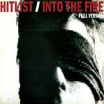 Hitlist Into The Fire (Full Version)