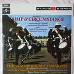 The Band Of H.M. Royal Marines (Royal Marines School Of Music) Music Of Pomp And Circumstance