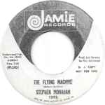 Stephen Monahan The Flying Machine / A Little Bit
