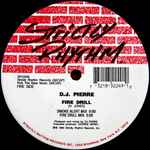 DJ Pierre Blazing Inferno / Fire Drill