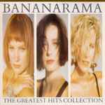 Bananarama The Greatest Hits Collection