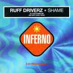 Ruff Driverz Shame